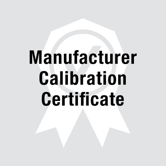 Manufacturer Calibration Certificate (new instruments only)